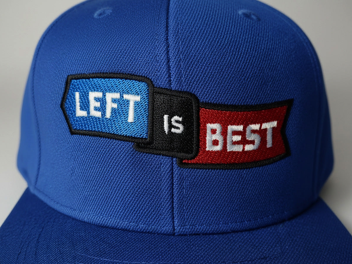 Left is Best Snapback Hat