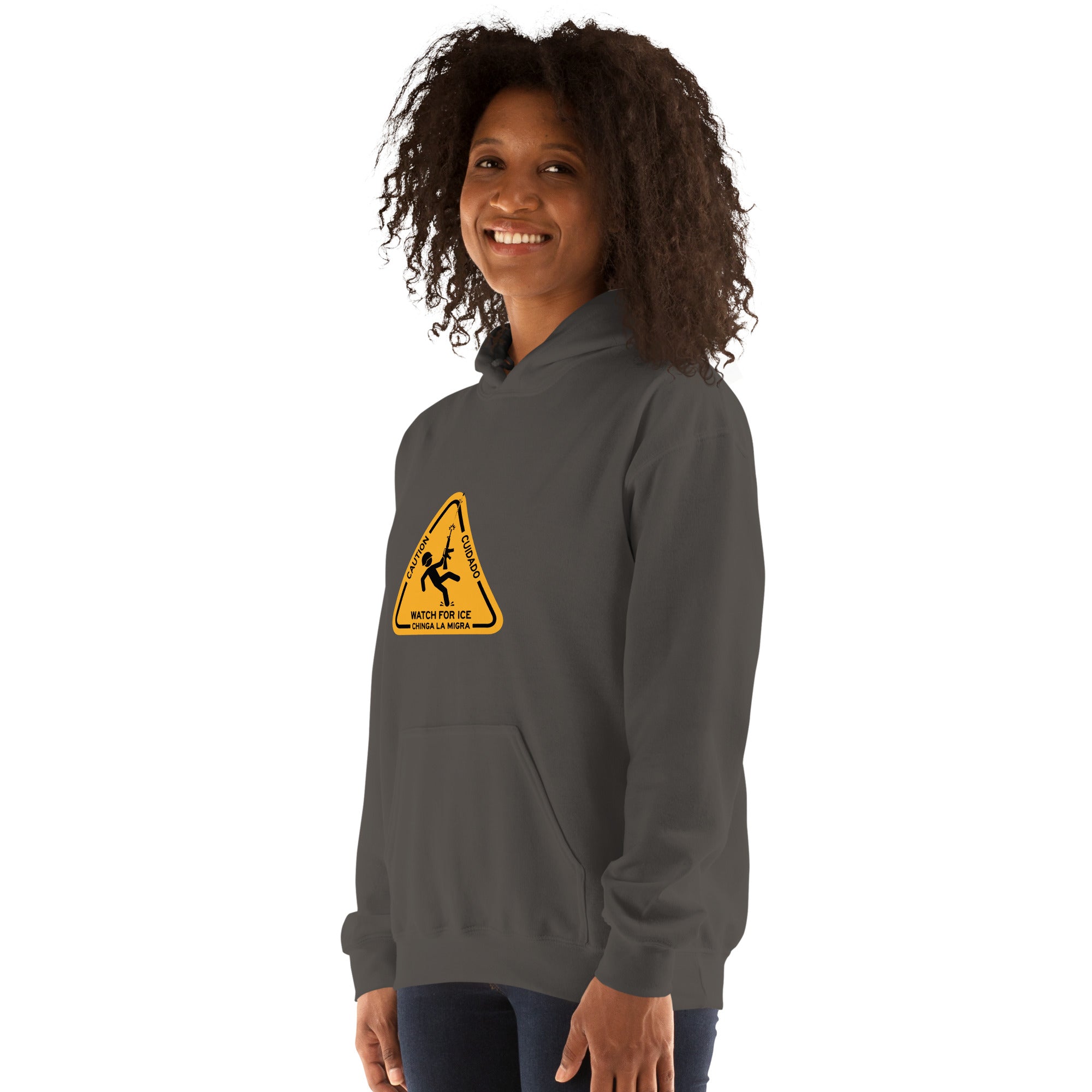 Watch for ICE Caution Cuidado Hoodie